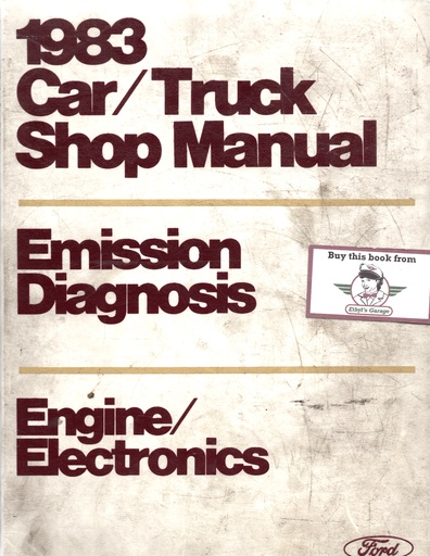 [FO1983FPS365126326HLA] 1983 Ford Car/Truck Engine/Emissions Diagnosis Electronics Shop Service Manual