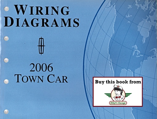[FOR2006FCS-12119-06A] 2006 Ford Lincoln Town Car Electrical Wiring Diagrams Shop Service Repair Manual