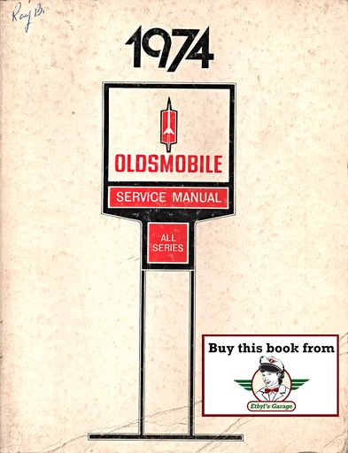 [OL1974CSM74A] 1974 Oldsmobile Full Line Factory OEM Chassis Shop Service Repair Manual