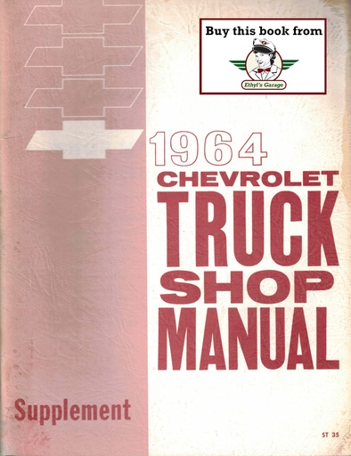 [CH1964ST35A] 1964 Chevrolet C/K Truck & P Van Factory Repair Shop Service Manual Supplement