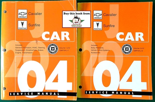 [GM2004GMP/04J1/A/2] 2004 Chevrolet Cavalier Pontiac Sunfire Shop Repair Maintenance Service Manual 2 Vol. Set