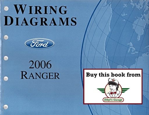 [FOR2006FCS1212706A] 2006 Ford Ranger Pickup Electrical Wiring Diagrams Shop Service Repair Manual
