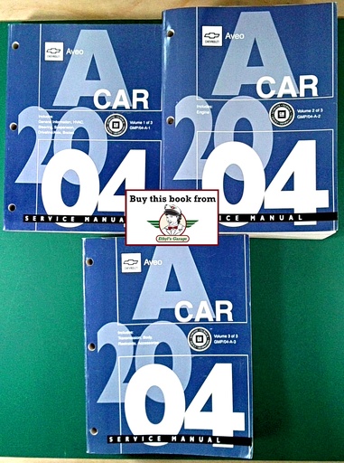 [CH2004GMP/04A1/2/3/A/3] 2004 Chevrolet Aveo Shop Repair Maintenance Service Manual 3 Vol. Set