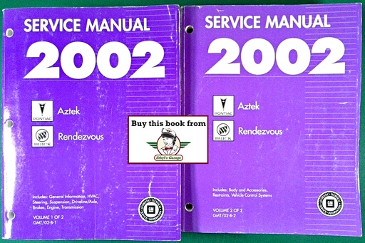 [GM2002GMT02B1/2/A/2] 2002 Pontiac Aztek & Buick Rendezvous Shop Repair Service Manual Complete 2 Vol. Set