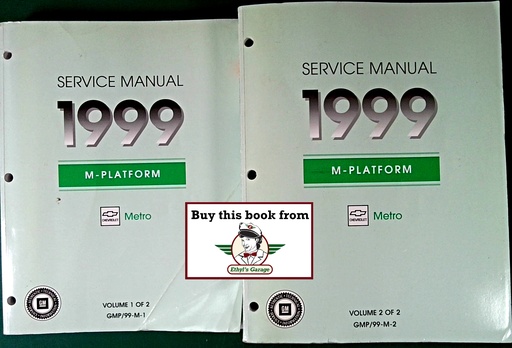 [CH1999GMP/99M1/2A/2] 1999 Chevrolet Metro M-Platform Shop Repair Maintenance Service Manual 2 Vol. Set