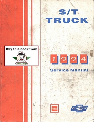 [GM1994NATP9429A] 1994 Chevrolet/GMC Light Duty Truck S-10 S-15 S/T Models Pickup Sonoma Blazer Jimmy Shop Repair Service Manual