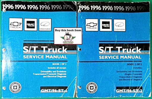 [GM1996GMT/96ST1/2/A/2] 1996 Chevrolet/GMC/Oldsmobile Light Duty Truck S-10 S-15 S/T Models Pickup Sonoma Blazer Jimmy Bravada Shop Repair Service Manual 2 Vol Set