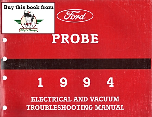 [FOR1994FPS1218494A] 1994 Ford Probe Electrical & Vacuum Troubleshooting Manual & Wiring Diagrams (EVTM)