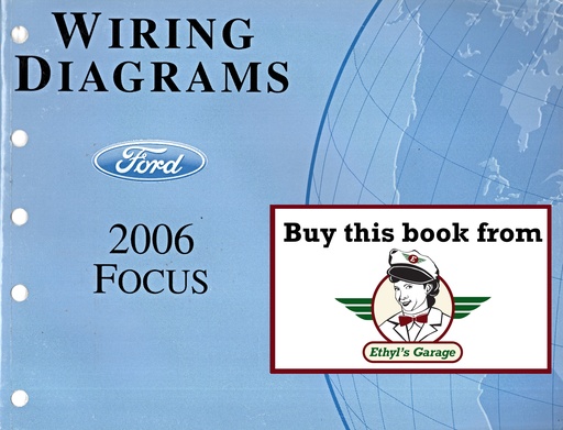 [FOR2006FCS1295006A] 2006 Ford Focus Electrical Wiring Diagrams Shop Service Repair Manual