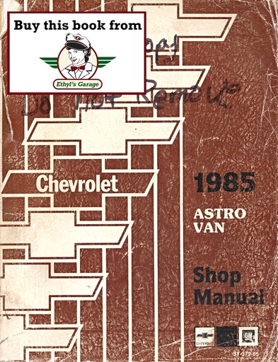 [CH1985ST37285A] 1985 Chevrolet Astro M Van Service Shop Repair Manual