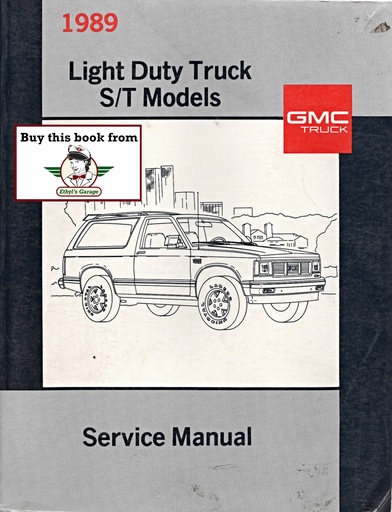 [GMC1989X8929A] 1989 GMC Truck Light Duty S-15 Pickup Jimmy S Series Models Shop Repair Service Manual