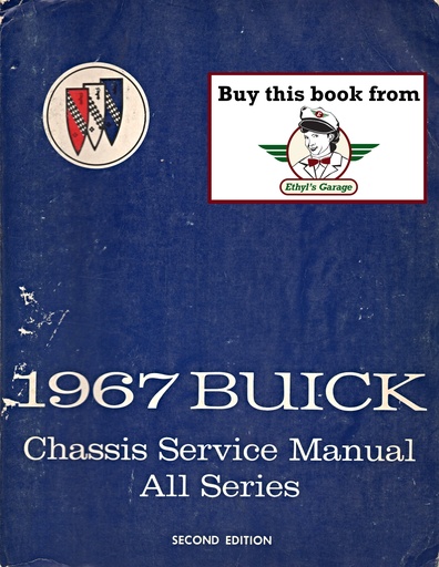 [BU1967CSMA] 1967 Buick Factory Repair Maintenance Shop Chassis Service Manual Wildcat Skylark GS400 Special Riviera LeSabre Electra