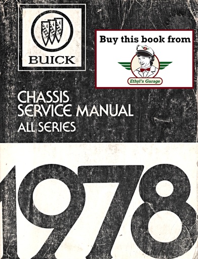 [BU1978CSMA] 1978 Buick Factory Repair Maintenance Shop Chassis Service Manual All Series Regal Riviera Skyhawk Skylark Century LeSabre Electra