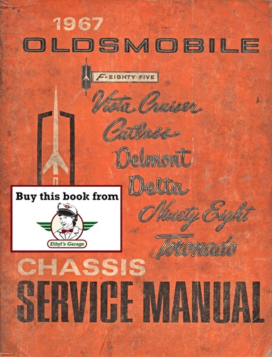 [OL1967CSMA] 1967 Oldsmobile Factory OEM Shop Service Repair Manual Cutlass Toronado Delta 88 98 Delmont F-85
