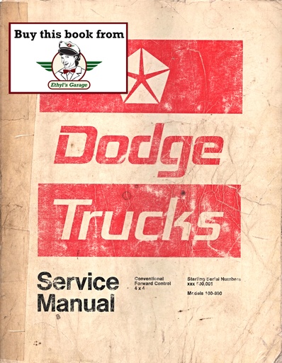 [DOD1972813702350A] 1972 Dodge Light/Medium/Heavy Truck Pickup, Forward Control & 4X4 100-800 Shop Maintenance Repair Service Manual