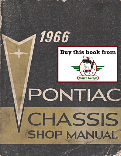 [PO1966S6604A] 1966 Pontiac Grand Prix, Catalina, 2+2, Bonneville and Star Chief Factory Repair Shop Chassis Service Manual