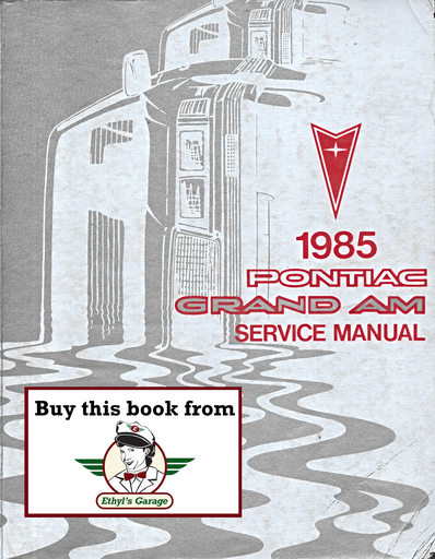 [PO1985S8510NA] 1985 Pontiac Grand Am Factory OEM Repair Shop Service Manual