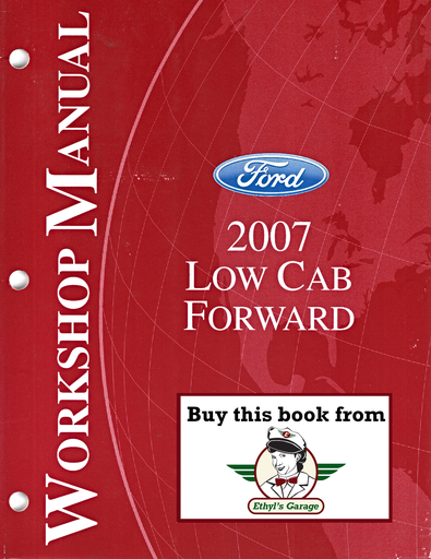 [FOR2007FCS1379207A] 2007 Ford Low Cab Forward Original OEM Factory Shop Repair Service Workshop Manual