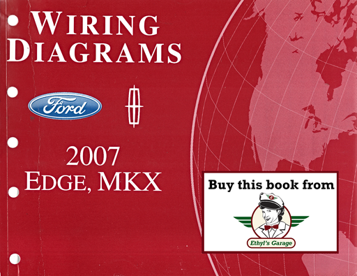 [FOR2007FCS1458907A] 2007 Ford Edge Lincoln MKX Electrical Wiring Diagrams Shop Service Repair Manual