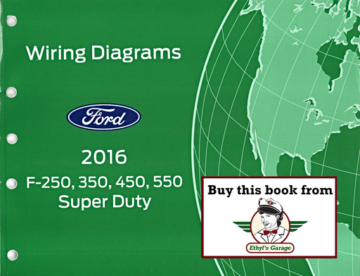 [FOR2016FCS1461216A] 2016 Ford F-250, F-350, F-450, F-550 Super Duty Electrical Wiring Diagrams Shop Service Repair Manual