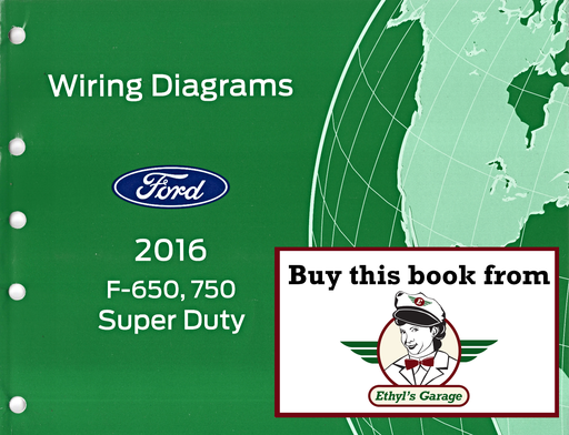 [FOR2016FCS1220116A] 2016 Ford F-650, F-750 Super Duty Electrical Wiring Diagrams Manual
