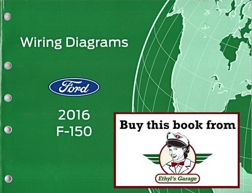 [FOR2016FCS1433216A] 2016 Ford F-150 Electrical Wiring Diagrams Shop Service Repair Manual