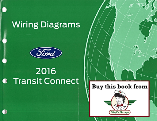 [FOR2016FCS2102916A] 2016 Ford Transit Connect Electrical Wiring Diagrams Shop Service Repair Manual