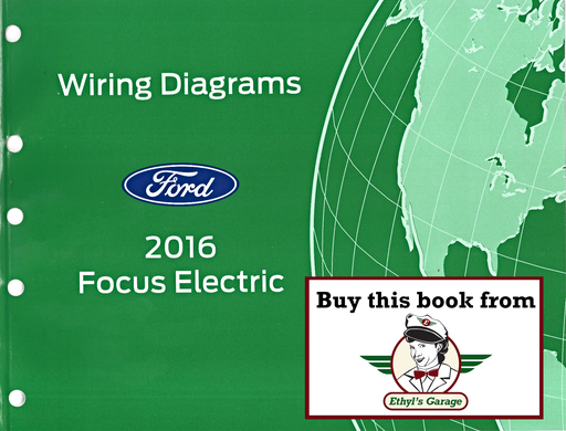 [FOR2016FCS2115416A] 2016 Ford Focus Electric Electrical Wiring Diagrams Shop Service Repair Manual