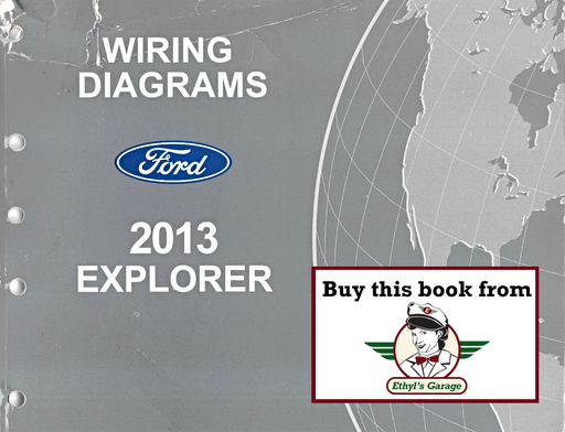 [FOR2013FCS1220613A] 2013 Ford Explorer Electrical Wiring Diagrams Shop Service Repair Manual