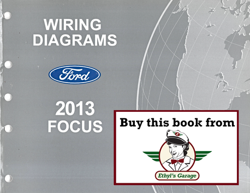 [FOR2013FCS1295013A] 2013 Ford Focus Electrical Wiring Diagrams Shop Service Repair Manual