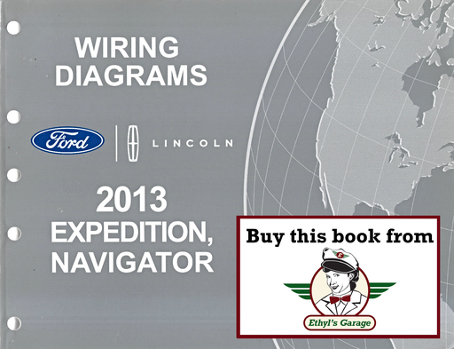 [FOR2013FCS1288613A] 2013 Ford Expedition Lincoln Navigator Electrical Wiring Diagrams Shop Service Repair Manual