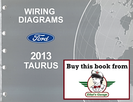 [FOR2013FCS1430113A] 2013 Ford Taurus Electrical Wiring Diagrams Shop Service Repair Manual