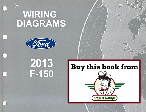 [FOR2013FCS1433213A] 2013 Ford F-150 Electrical Wiring Diagrams Shop Service Repair Manual