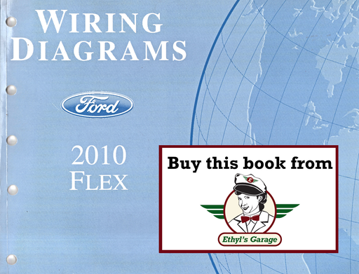[FOR2010FCS1510710A] 2010 Ford Flex Electrical Wiring Diagrams Manual