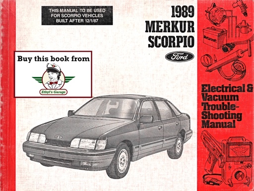 [FO1989FPS1212589A] 1989 Merkur Scorpio Electrical & Vacuum Troubleshooting Manual & Wiring Diagrams (EVTM)