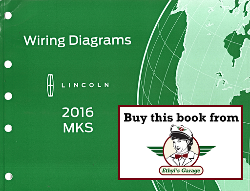[FOR2016FCS1510916A] 2016 Ford Lincoln MKS Electrical Wiring Diagrams Manual