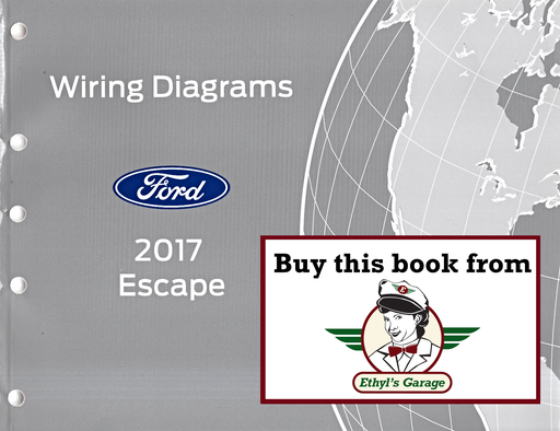 [FOR2017FCS1295217A] 2017 Ford Escape Electrical Wiring Diagrams Manual