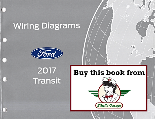 [FOR2017FCS2134917A] 2017 Ford Transit Electrical Wiring Diagrams Manual