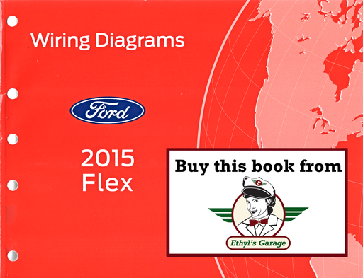 [FOR2015FCS1510715A] 2015 Ford Flex Electrical Wiring Diagrams Manual