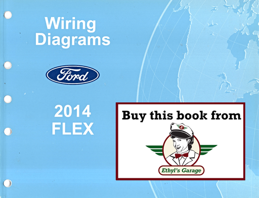[FOR2014FCS1510714A] 2014 Ford Flex Electrical Wiring Diagrams Manual