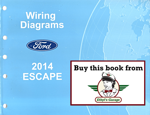 [FOR2014FCS1295214A] 2014 Ford Escape Electrical Wiring Diagrams Manual