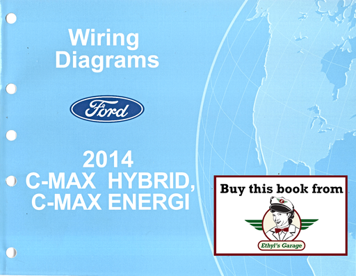 [FOR2014FCS2122814A] 2014 Ford C-MAX Hybrid & C-MAX Energi Electrical Wiring Diagrams Manual
