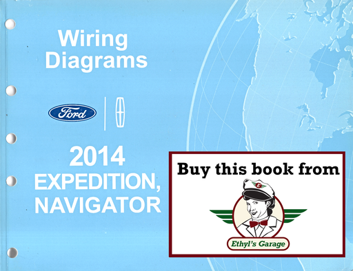 [FOR2014FCS1288614A] 2014 Ford Expedition Lincoln Navigator Electrical Wiring Diagrams Manual