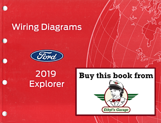 [FOR2019FCS1220619A] 2019 Ford Explorer Electrical Wiring Diagrams Manual
