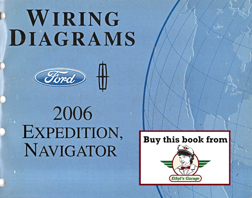 [FOR2006FCS1288606A] 2006 Ford Expedition Lincoln Navigator Electrical Wiring Diagrams Manual