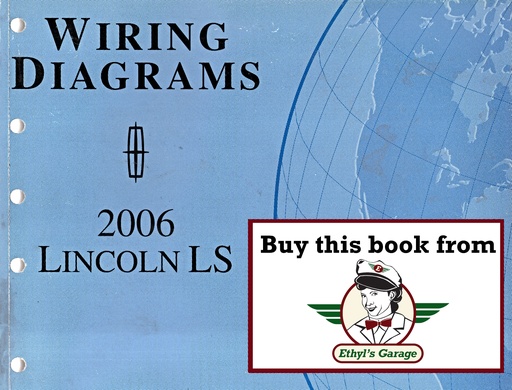 [FOR2006FCS1288506A] 2006 Ford Lincoln LS Electrical Wiring Diagrams Manual