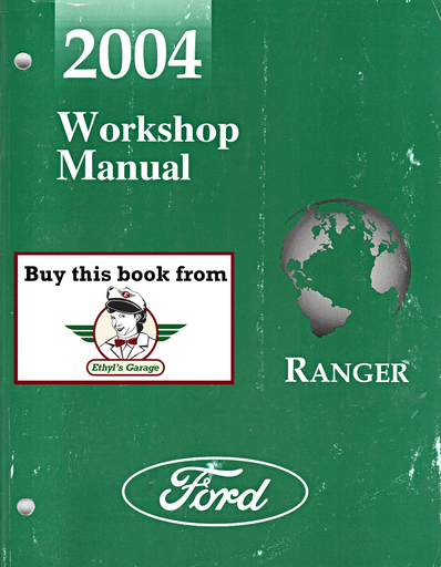 [FOR2004FCS1254204A] 2004 Ford Ranger Workshop Service Manual