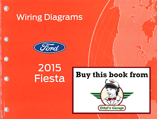 [FOR2015FCS2111415A] 2015 Ford Fiesta Electrical Wiring Diagrams Manual
