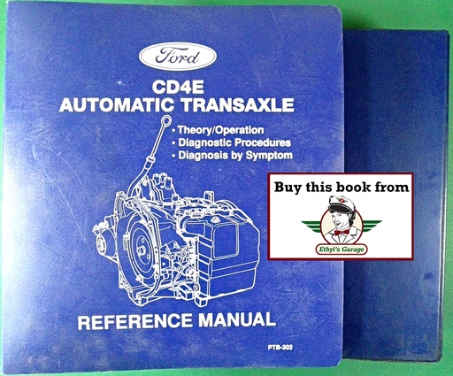 [FO1994PTB302A] 1994-2008 Ford CD4E Automatic Transaxle Factory Reference Manual PTB-301/302