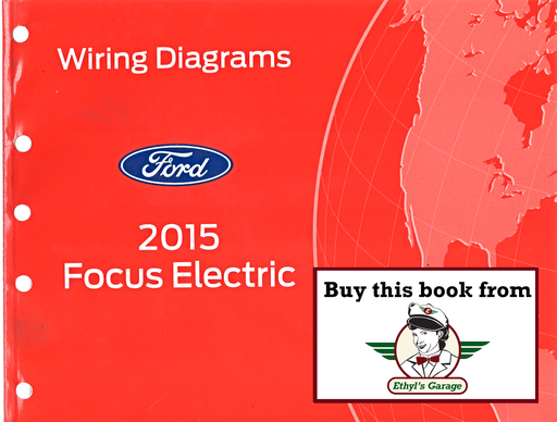 [FOR2015FCS2115415A] 2015 Ford Focus Electric Electrical Wiring Diagrams Manual